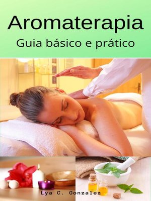 cover image of Aromaterapia guia básico e prático
